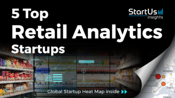 5 Top Retail Analytics Startups - StartUs Insights