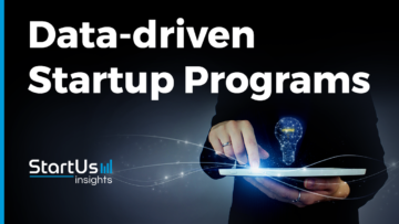 Accelerate Open Innovation with Data-driven Startup Programs | StartUs Insights