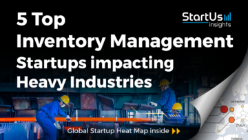 Inventory-management-startups-impacting-heavy-industries-SharedImg-StartUs-Insights-noresize