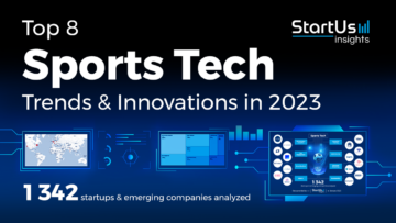 Top 8 Sports Tech Trends & Innovations in 2023 - StartUs Insights