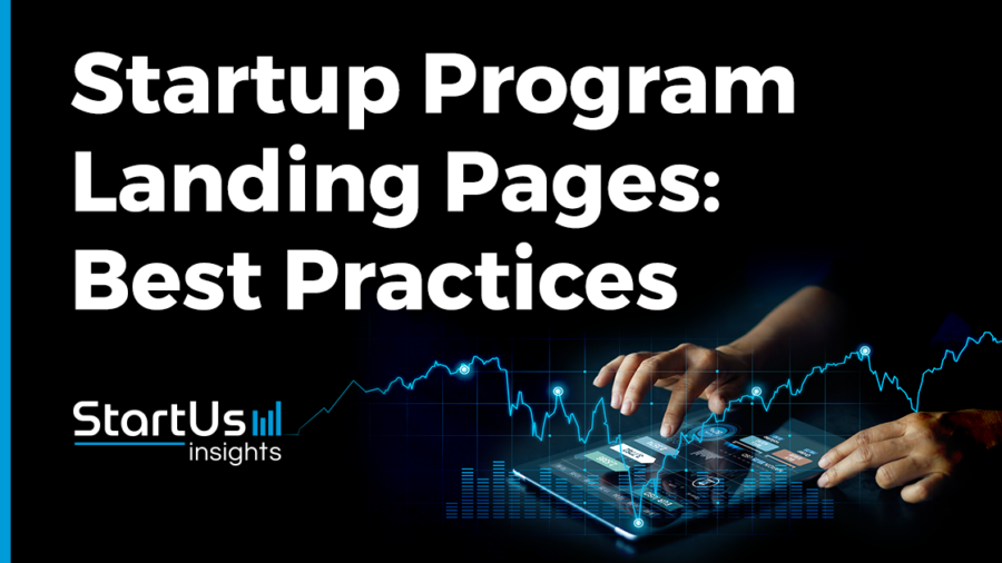Startup Program Landing Pages: Best Practices | StartUs Insights