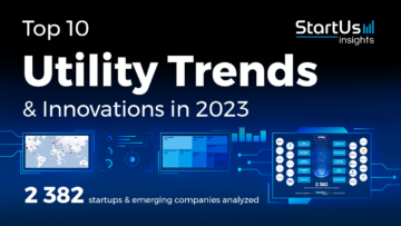 Top 10 Utility Trends & Innovations in 2023 - StartUs Insights