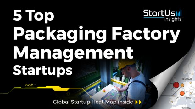 Discover 5 Top Packaging Factory Management Startups