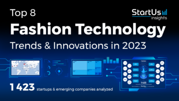 Top 8 Fashion Technology Trends in 2023 - StartUs Insights