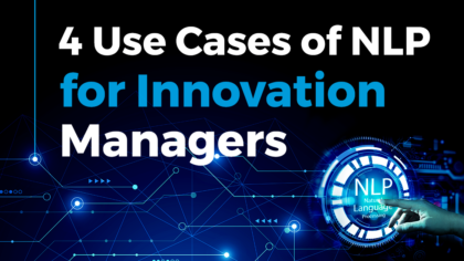 4 Use Cases of NLP for Innovation Managers - StartUs Insights