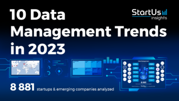 10 Data Management Trends in 2023 - StartUs Insights