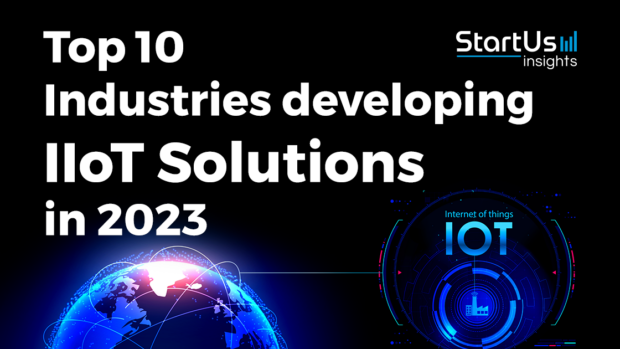 Top 10 Industries developing IIoT Applications in 2023 & 2024