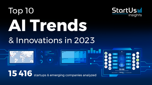 10 AI Trends in 2023 - StartUs Insights
