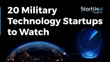 Military-Technology-Startups-SharedImg-StartUs-Insights-noresize
