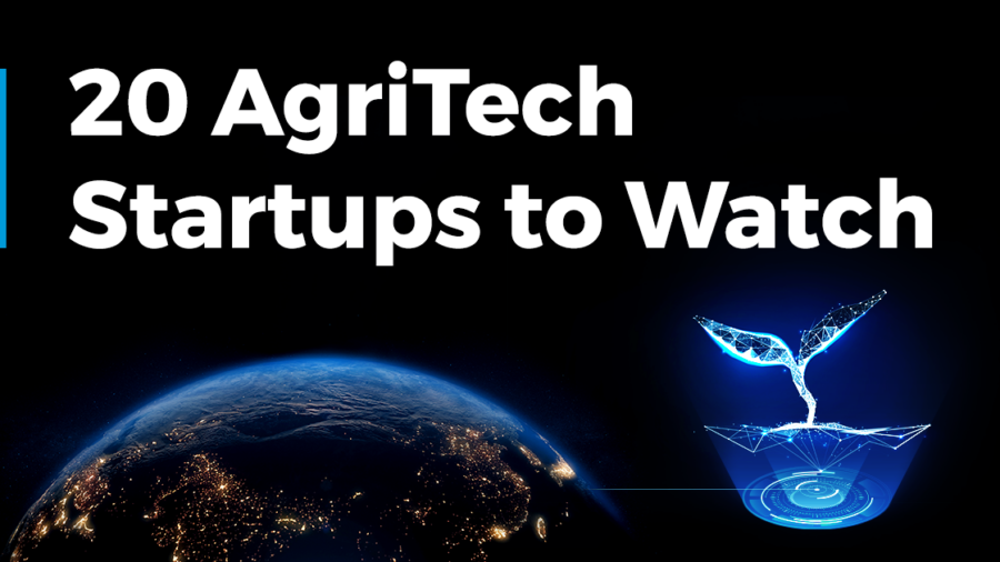 Discover 20 AgriTech Startups to Watch (2024) | StartUs Insights