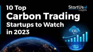 10 Top Carbon Trading Startups to Watch in 2023 | StartUs Insights