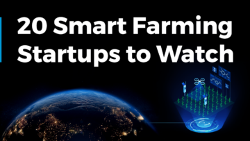 20 Top Smart Farming Startups to Watch in 2024 | StartUs Insights