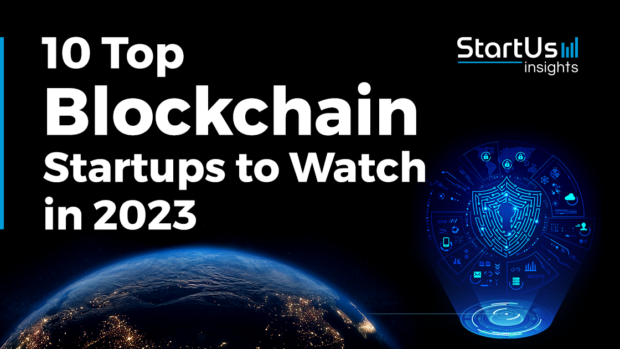 10 Top Blockchain Startups to Watch in 2023
