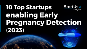 10 Top Startups enabling Early Pregnancy Detection (2023) - StartUs Insights