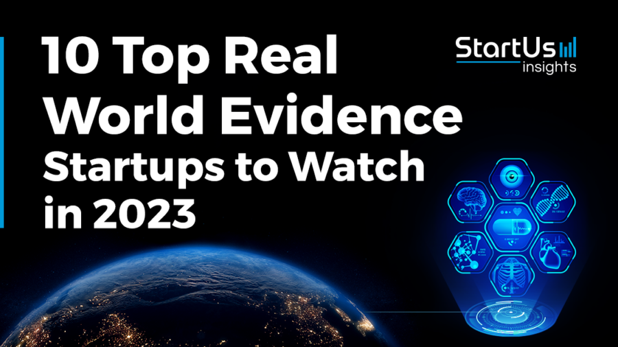 10 Top Real World Evidence Startups to Watch (2023) | StartUs Insights
