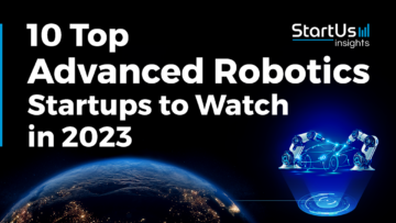 10 Top Robotics Startups to Watch in 2023