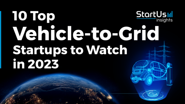 10 Top Vehicle-to-Grid Startups to Watch in 2023