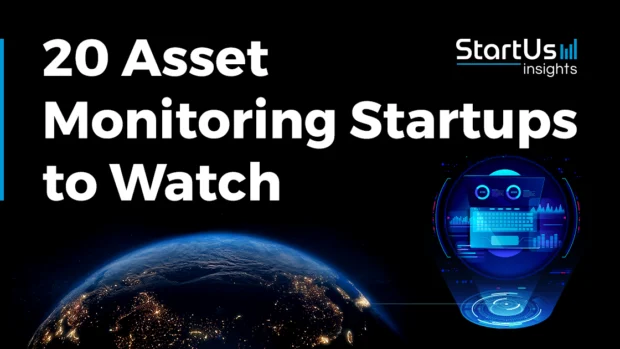 Asset-Monitoring-Startups-to-Watch-SharedImg-StartUs-Insights-noresize