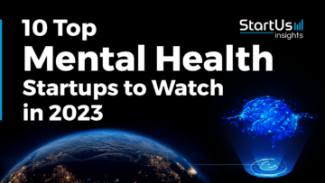 10 Top Mental Health Startups to Watch in 2023 | StartUs Insights