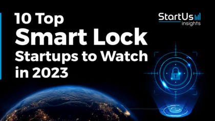 10 Top Smart Lock Startups to Watch in 2023 | StartUs Insights
