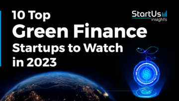 10 Top Green Finance Startups to Watch in 2023 | StartUs Insights