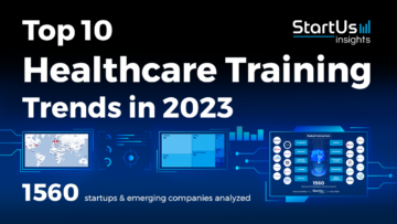 Top 10 Healthcare Training Trends in 2023 | StartUs Insights