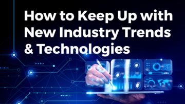 Keep Up with New Industry Trends & Tech | StartUs Insights