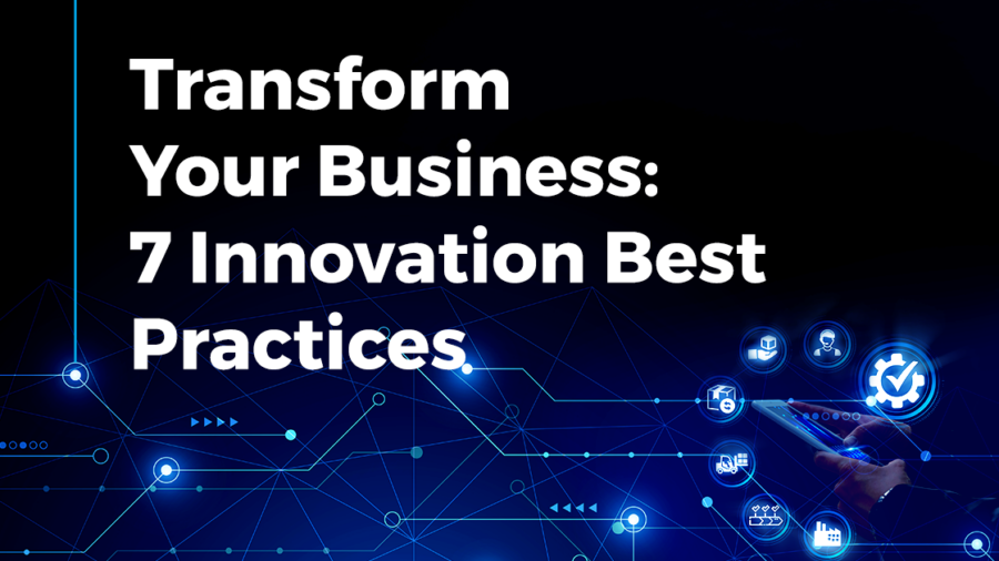 7 Innovation Best Practices For Your Business | StartUs Insights