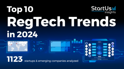 Explore the Top 10 RegTech Trends in 2024