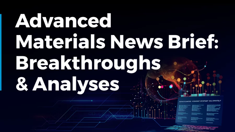 Advanced Materials News Brief December 2023