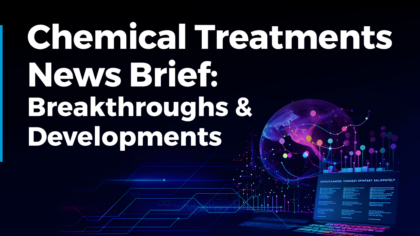Chemical Treatments News Brief: Breakthroughs & Developments (December 2023)