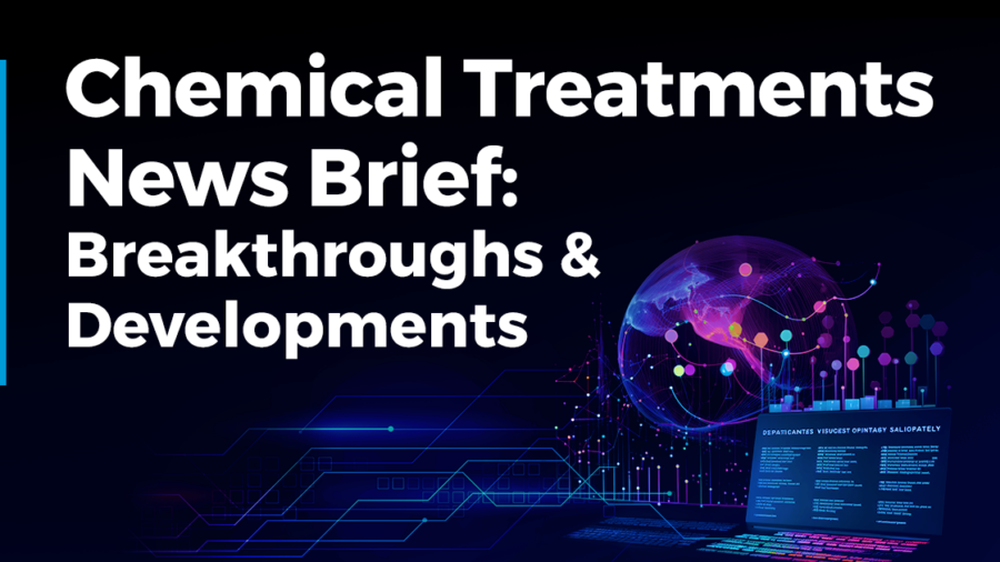 Chemical Treatments News Brief | December 2023
