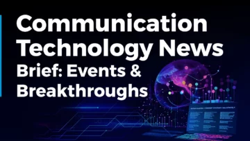 Communication Technology News Brief | December 2023