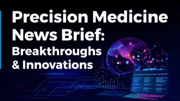 Precision Medicine News Brief for January 2024