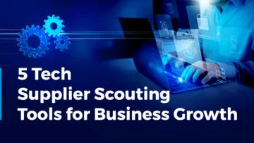 5 Supplier Scouting Tools for Business Growth | StartUs Insights