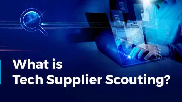 What is Tech Supplier Scouting: A Strategic Approach to Finding Vendors