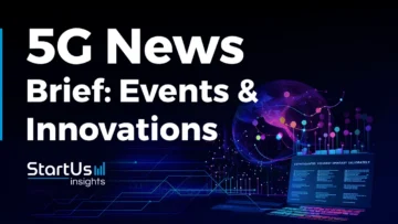5G-News-Brief-SharedImg-StartUs-Insights-noresize