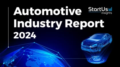 Automotive Report 2024 by StartUs Insights