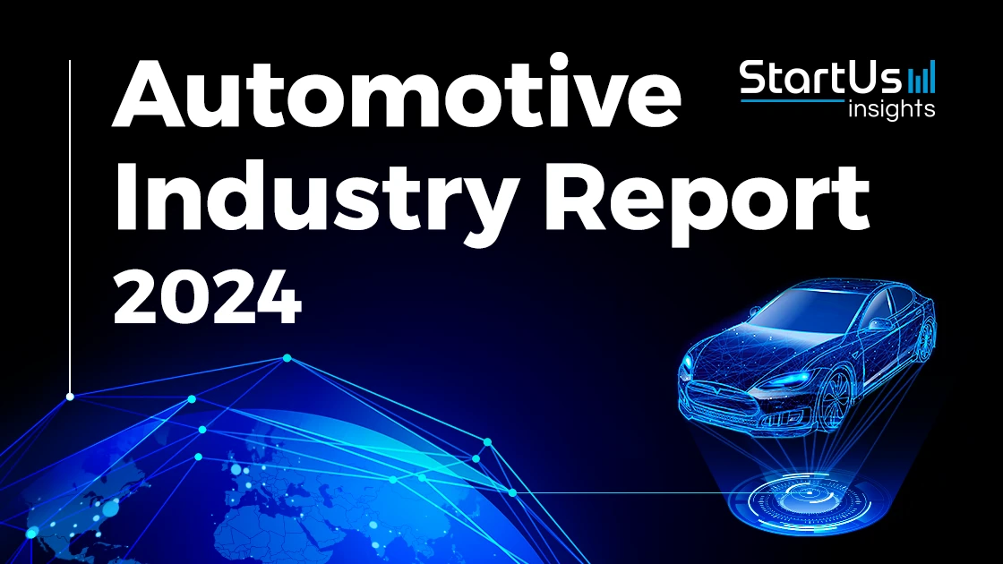 Automotive Report 2024 StartUs Insights