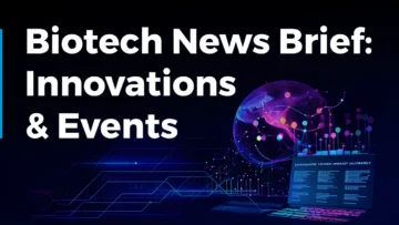 Biotech News Brief: Innovations & Events (Q1 2024)