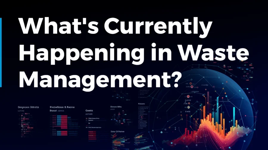 What's Currently Happening in Waste Management? (Q1 2024)