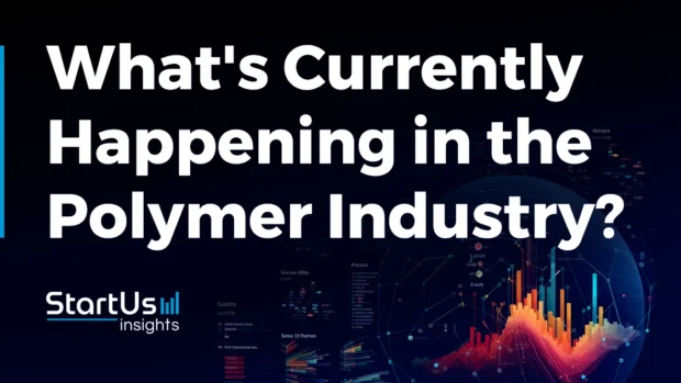 What's Currently Happening in the Polymer Industry? (Q2 2024)