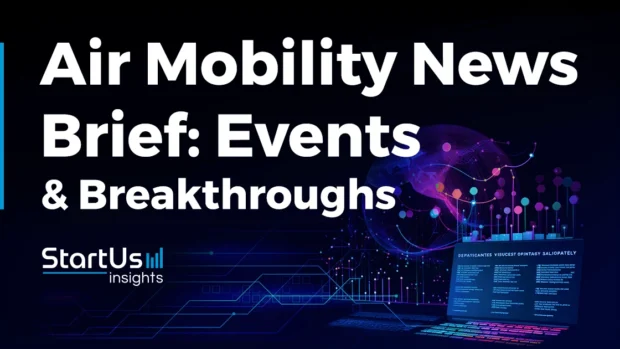 Air Mobility News Brief: Events & Breakthroughs (Q1 2024)