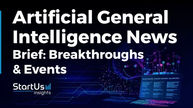 Artificial-General-Intelligence-News-Brief-SharedImg-StartUs-Insights-noresize