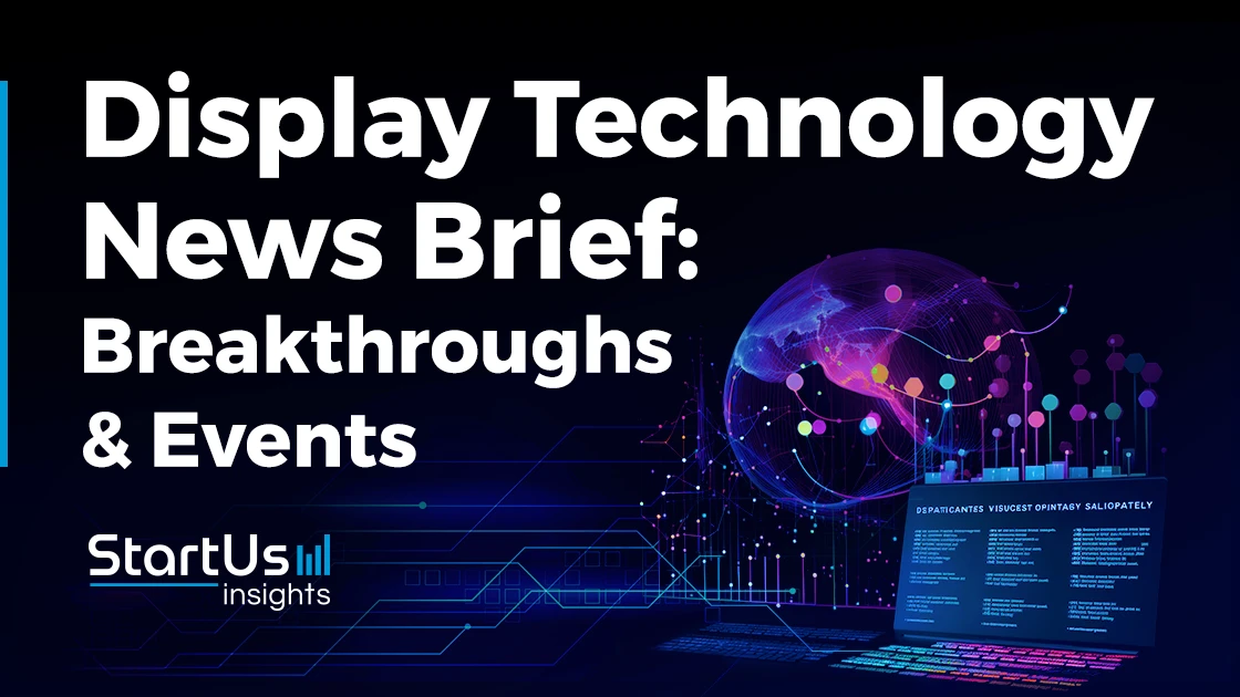 Display Technology News Brief: Breakthroughs & Events | Q1 2024