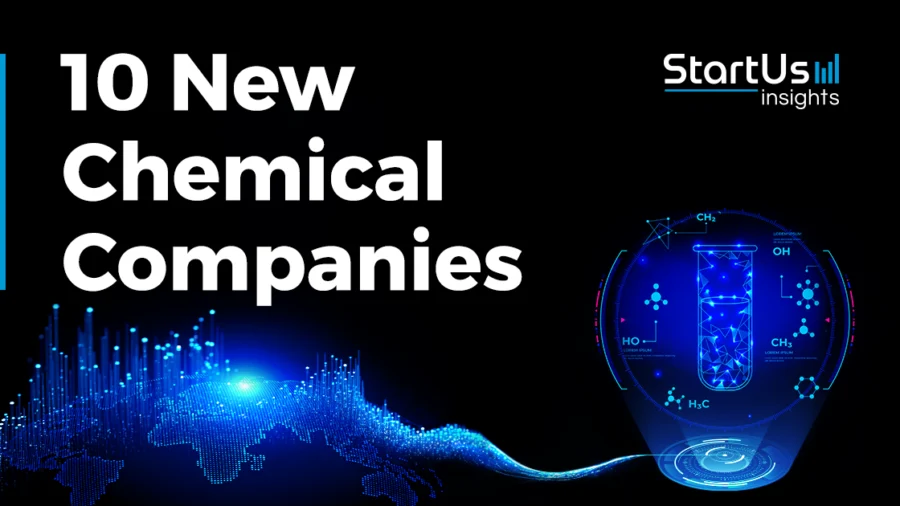 10 New Chemical Companies | StartUs Insights