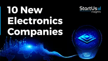 10 New Electronics Companies | StartUs Insights