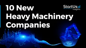 10 New Heavy Machinery Companies | StartUs Insights