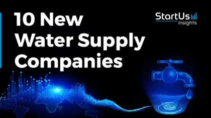 10 New Water Supply Companies Transforming Water Accessibility