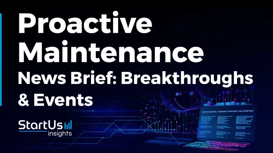 Proactive Maintenance News Brief for Q1 2024